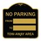 Signmission No Parking From-to W/ Blank Space, Black & Gold Aluminum Sign, 18" x 18", BG-1818-22890 A-DES-BG-1818-22890 - alternate 1
